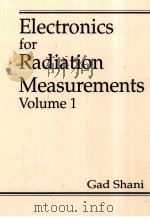 ELECTRONICS FOR RADIATION MEASUREMENTS VOLUME 1   1996  PDF电子版封面  0849349958   