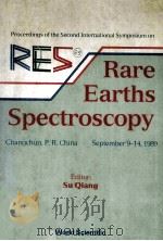 RARE EARTHS SPECTROSCOPY   1990  PDF电子版封面  9810200781  SU QIANG 