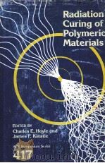 ACS SYMPOSIUM SERIES 417 RADIATION CURING OF POLYMERIC MATERIALS（1990 PDF版）