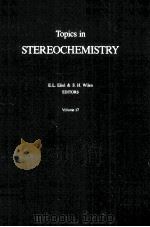 TOPICS IN STEREOCHEMISTRY VOLUME 17（1987 PDF版）