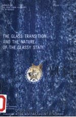 THE GLASS TRANSITION AND THE NATURE OF THE GLASSY STATE（1976 PDF版）
