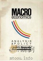 MACRO ECONOMICS ANALYSIS AND POLICY FIFTH EDITION（1985 PDF版）