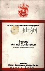 INSTITUTE OF MANAGEMENT CONSULTANTS SECOND ANNUAL CONFERRNCE  HEYTHROP PARK SEPTEMBER 1979（1979 PDF版）