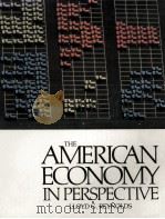 THE AMERICAN ECONOMY IN PERSPECTIVE（1981 PDF版）
