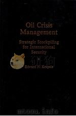 OIL CRISIS MANAGEMENT STRATEGIC STOCKPILING FOR INTERNATIONAL SECURITY（1980 PDF版）