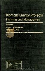 BLOMASS ENERGY PROJECTS PLANNING AND MANAGEMENT（1981 PDF版）
