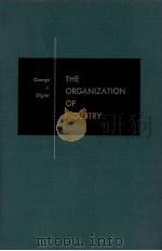 THE ORGANIZATION OF INDUSTRY   1968  PDF电子版封面     