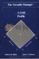 THE VERSATILE MANAGER A GRID PROFILE（1980 PDF版）