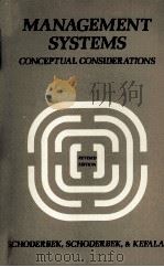 MANAGEMENT SYSTEMS CONCEPTUAL CONSIER ATIONS   1980  PDF电子版封面  0256022755   