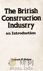 THEBRITISH CONSTRUCTION INDUSTRY AN TINTRODUCTION（1979 PDF版）