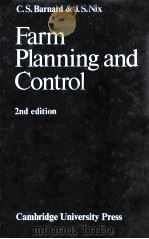 FAEM PLANNING AND CONTROL AND EDITION   1979  PDF电子版封面  0521226589  C.S.BARNARD 