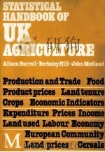STATISTICAL HANBOOK OF U.K.AGRICUTURE   1984  PDF电子版封面  9780333379103   
