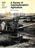 A  SURVEY OF CZECHOSLOVAKIA'S  AGRICULTURE（1982 PDF版）