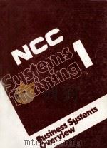 NCC SYSTEMS TRAINING 1 BUSNIESS SYSTEMS OVERVIEW（1984 PDF版）