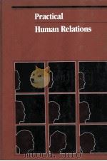 PRACTICAL HUMAN RELATIONS   1977  PDF电子版封面  0256026297  ROBERT M. FULMER 