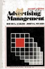 SECOND EDITION ADVERTISING MANAGEMENT   1982  PDF电子版封面  0130160067  DAVID A.AAKER 