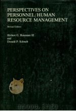 PERSPECTIVES ON PERSONNEL/HUNMAN RESOURCE MANAGEMENT   1978  PDF电子版封面  0256026319   