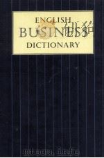 ENGLISH BUSINESS DICTIONARY   1986  PDF电子版封面  9780948549007  P.H.COLLIN 