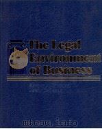 THE LEGAL ENVIRONOMENT OF BUSINESS   1988  PDF电子版封面  002314050X   