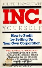 INC.YOURSELF HOW TO PROFIT BY SETTING UP YOUR OWN CORPORATION（1979 PDF版）