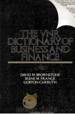 THE VNR DICTIONARY OF BUSINESS AND FINANCE   1980  PDF电子版封面  0442209495   