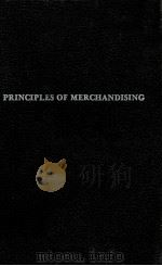 PRINCIPLES OF MERCHANDISING   1978  PDF电子版封面  0405111827   