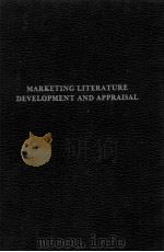 MARKETING LITERATURE DENELOPMENT AND APPRAISAL   1978  PDF电子版封面  0405111657   