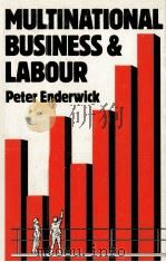 MULTINATIONAL BUSINESS AND LABOUR（1985 PDF版）
