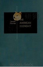 THE AMERICAN ECONOMY PRINCIPLES PRACTICES AND POLICIES SIXTH EDITION   1968  PDF电子版封面     
