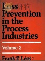 LOSS PREVENTION IN THE PROCESS INDUSTRIES VOLUME 2（1980 PDF版）