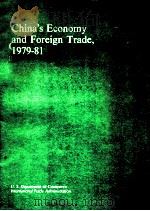 CHINA'S ECONOMY AND FOREIGN TRADE 1979-81   1982  PDF电子版封面     