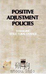 POSITIVE ADJUSTMENT MANAGING STRUCTURAL CHANGE（1983 PDF版）