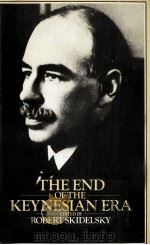 THE END OF THE KEYNESIAN ERA（1977 PDF版）