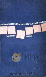MANAGEMENT IN THE WORLD TODAY（1975 PDF版）