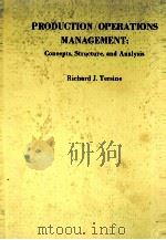 PRODUCTION OPERATIONS MANAGEMENT CONCEPTS STRUCTURE AND ANALYSIS   1980  PDF电子版封面  0444003266   