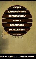 CASES AND EXERCISS ON PERSONNE LHUMAN RESOURCES MANAGEMENT THIRD EDITION   1983  PDF电子版封面  0256024308   