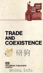 TRADE AND COEXISTENCE   1984  PDF电子版封面     