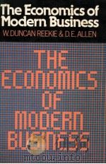 THE ECONOMICS OF MODERN BUSINESS   1983  PDF电子版封面  0631131167   