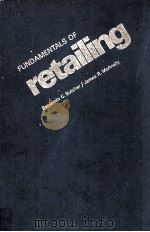 FUNDAMENTALS OF RETAILIING   1973  PDF电子版封面     