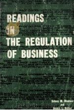 READINGS IN THE REGULATION OF BUSINESS   1968  PDF电子版封面     