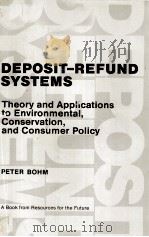 DEPOSIY REFIND SYSTEMS   1981  PDF电子版封面  080182706X   