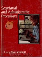 SECRETARIAL AND ADMINISTRATIVE PROCEDURES SECOND EDITION   1983  PDF电子版封面  0137977468   