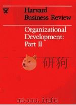 HARVARD BUSINESS REVIEW ORGANIZATIONA LDEVELOPMENT PART 2（1964 PDF版）