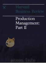 HARVARD BUSINESS REVIEW PRODUCTION MANAGEMENT PART 2   1964  PDF电子版封面     