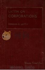 LATTIN ON COREPORATIONS   1959  PDF电子版封面     