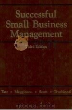 SUCCESSFUL SMALL BUSINESS MANAGEMENT THIRD EDITION   1981  PDF电子版封面  025602443X   