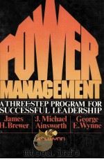 POWER MANAGEMENT   1983  PDF电子版封面  013687682X  JAMES H.BREWER 