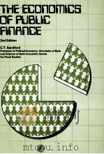 THE ECONOMICS OF PUBLIC FINANCE 2AN EDITION   1977  PDF电子版封面  0080218431  G.T.SANDFORD 