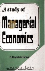 A STUDY OF MANAGERIA LECONOMICS（1981 PDF版）