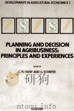 PLANNING AND DECISION IN AGRIBUSINESS PRINCIPLES AND EXPERIENCES（1983 PDF版）